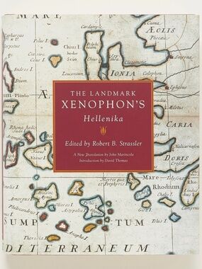 The Landmark Xenophon's Hellenika - Pantheon, 2009 - Marincola & Strassler